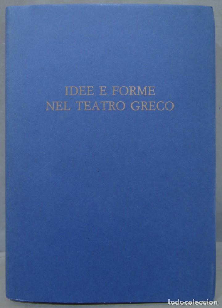 Libros de segunda mano: Idee e forme nel teatro greco. VV.AA - Foto 1