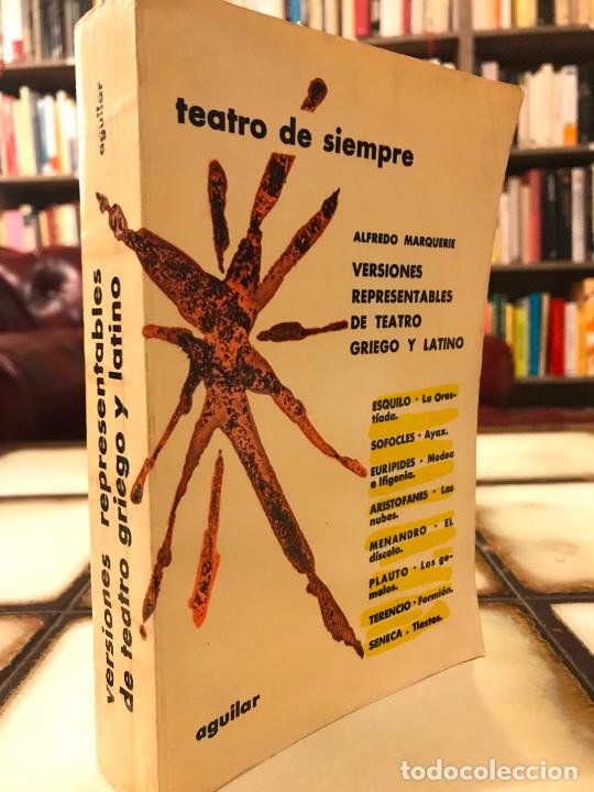 Libros de segunda mano: Versiones representables de teatro griego y latino. Alfredo Marquer&iacute;e. - Foto 1