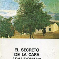 Libros de segunda mano: EL SECRETO DE LA CASA ABANDONADA (TEATRO) / FRANCISCO FERNÁNDEZ DÍAZ-MARTÍN - BADAJOZ 1982