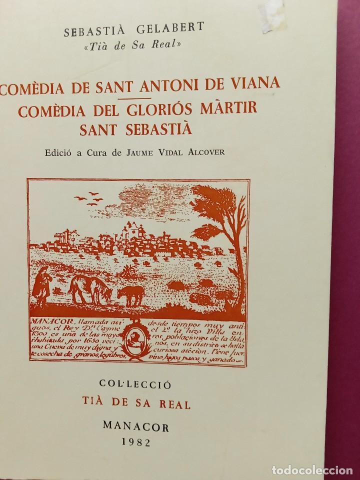 Libri di seconda mano: COM&Egrave;DIA DE SANT ANTONI DE VIANA / C... SANT SEBASTI&Agrave;; Ti&agrave; de sa Real. Mallorca. 1982.