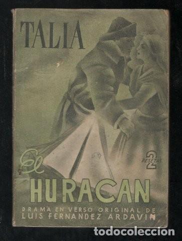Libros de segunda mano: FERNANDEZ ARDAVIN, Luis: EL HURACAN - Foto 1