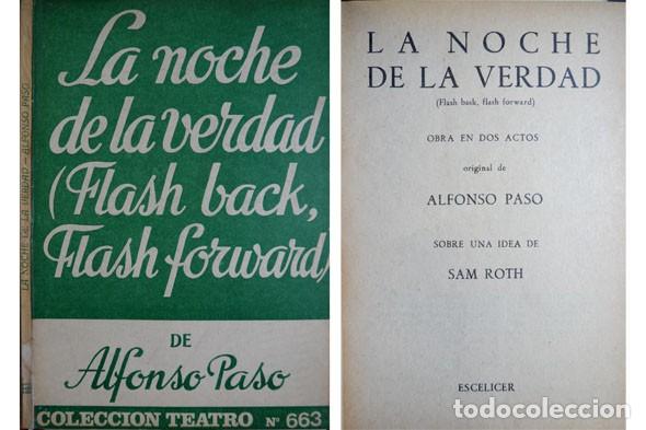 Libros de segunda mano: PASO, Alfonso. La noche de la verdad. (Flash back, flash forward). Obra en dos actos... 1970. - Foto 1