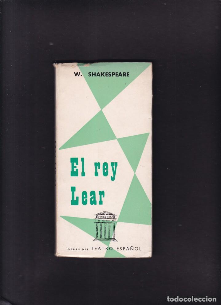 Libros de segunda mano: W. SHAKESPEARE - EL REY LEAR - EDITORA NACIONAL 1969 - Foto 1