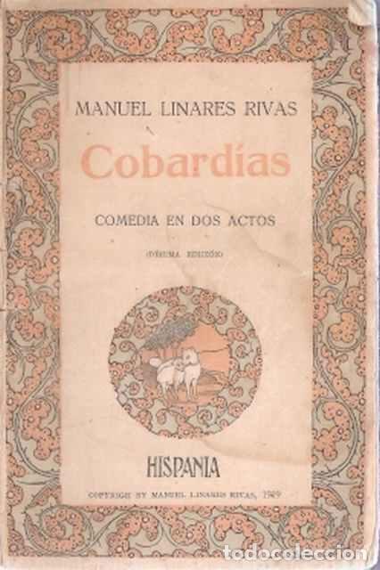 Libros de segunda mano: Cobard&iacute;as - Linares Rivas, Manuel - Foto 1