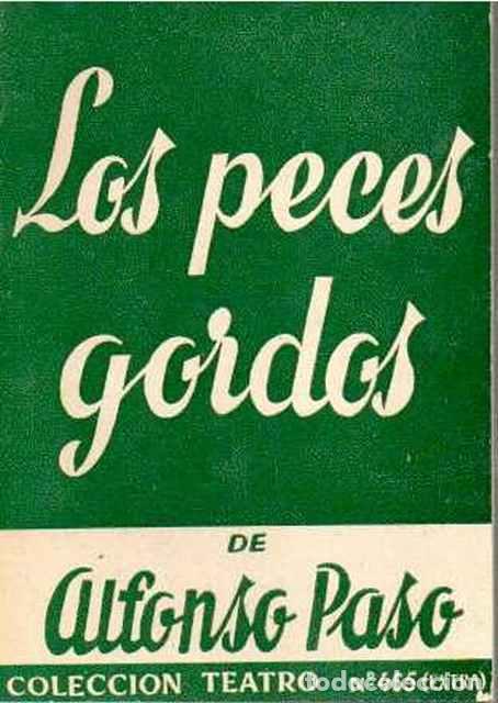 Libros de segunda mano: Los peces gordos - Paso, Alfonso - Foto 1