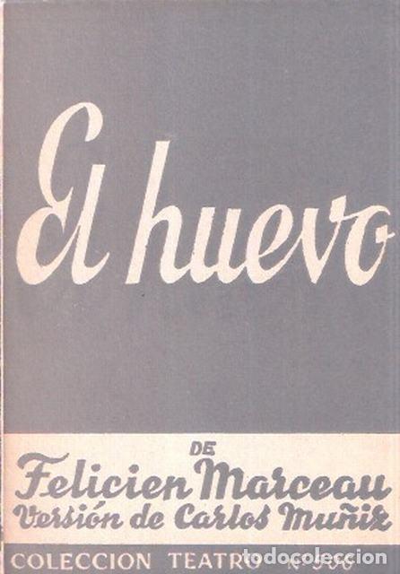 Libros de segunda mano: El huevo - Marceau, Felicien - Foto 1