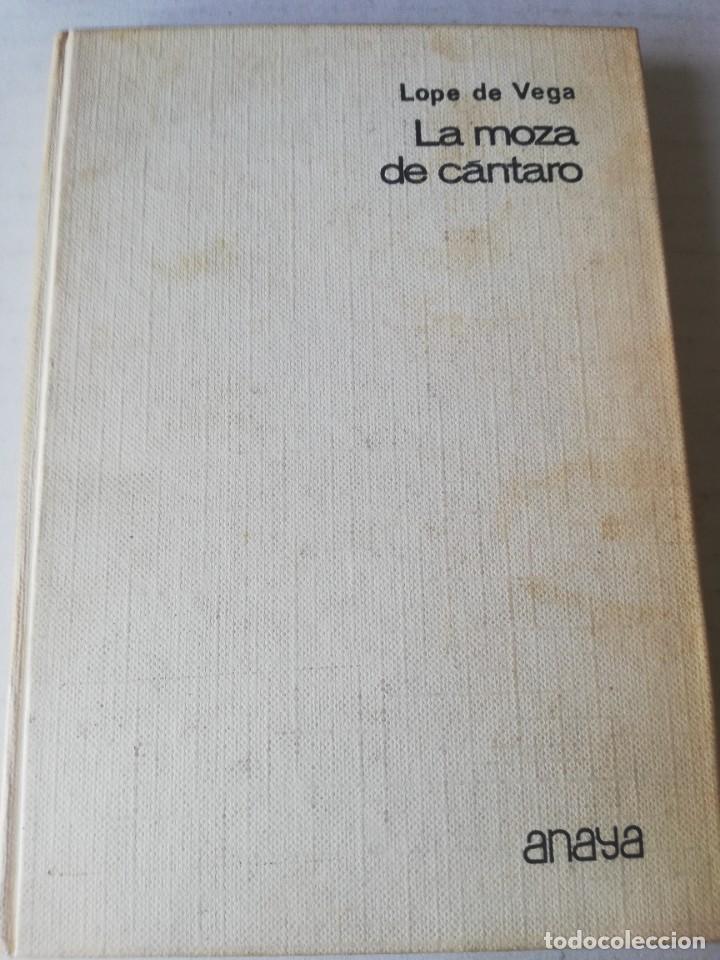 Libros de segunda mano: LOPE DE VEGA. La moza de c&aacute;ntaro. ANAYA, - Foto 1