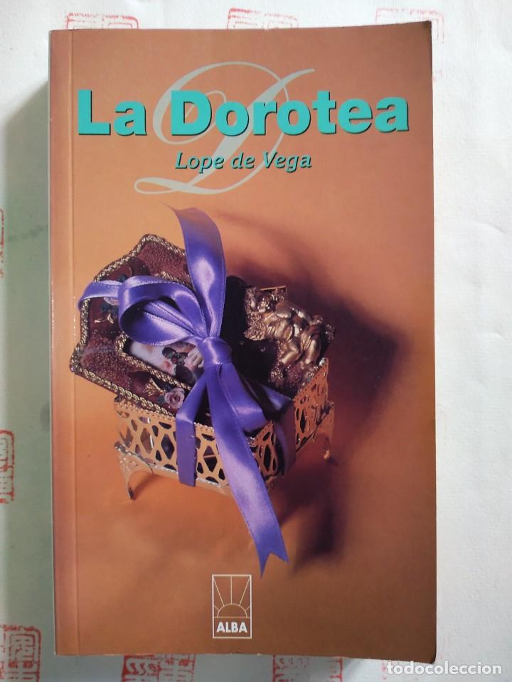 Libros de segunda mano: La Dorotea. Lope de Vega - Foto 1