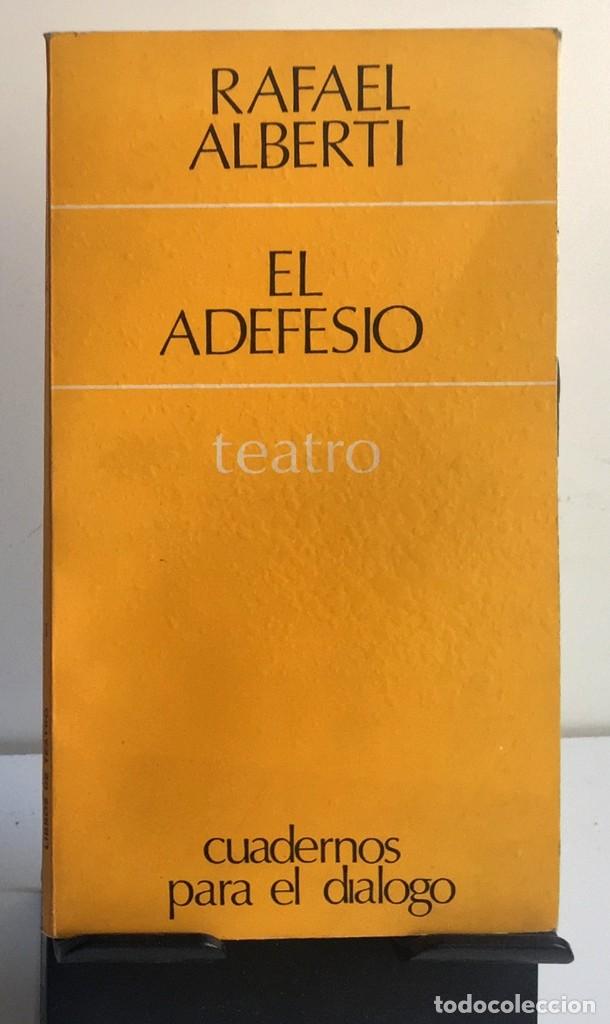 Libros de segunda mano: EL ADEFESIO. Rafael Alberti - Foto 1