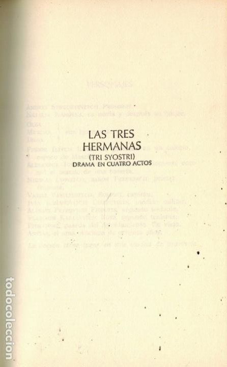 Livres d'occasion: LAS TRES HERMANAS & EL JARD&Iacute;N DE LOS CEREZOS & T&Iacute;O VANIA