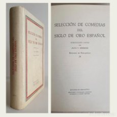 Libros de segunda mano: SELECCIÓN DE COMEDIAS DEL SIGLO DE ORO ESPAÑOL. ALVA V. EBERSOLE. ESTUDIOS DE HISPANOFILIA.. Lote 339752268
