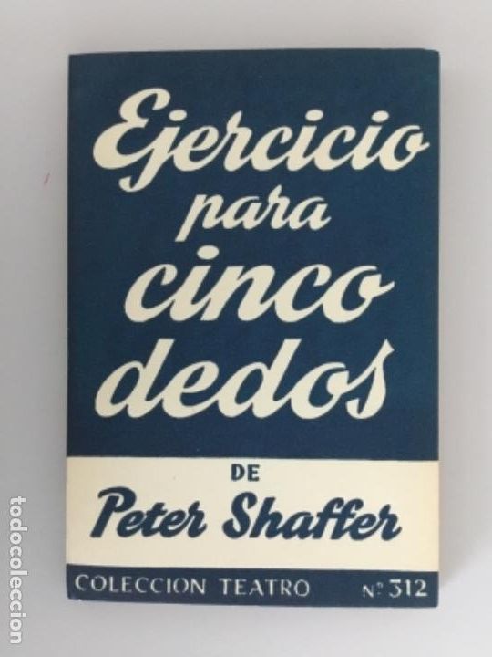 Libros de segunda mano: PETER SHAFFER // EJERCICIO PARA CINCO DEDOS // 1961 // EDICIONES ALFIL // PERFECTO ESTADO - Foto 2