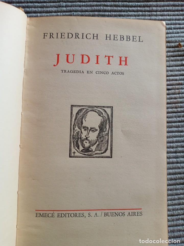 Libros de segunda mano: JUDITH. FRIEDRICH HEBBEL. EMECE 1944. - Foto 4