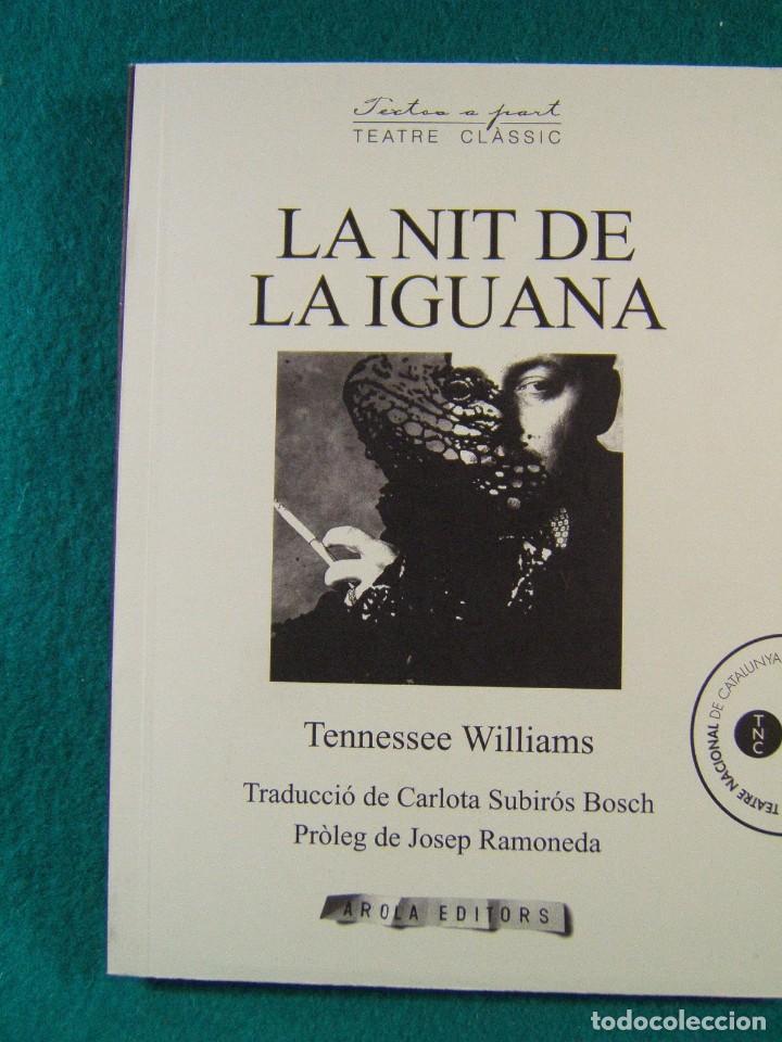 Libros de segunda mano: LA NIT DE LA IGUANA-TENNESSEE WILLIAMS-2020-1&ordf; EDICIO.