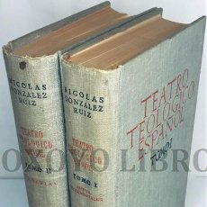 Libros de segunda mano: PIEZAS MAESTRAS DEL TEATRO TEOLÓGICO ESPAÑOL. TOMO I: AUTOS SACRAMENTALES. TOMO II: COMEDIAS. BAC