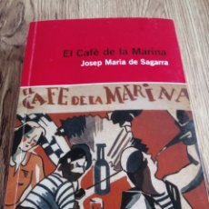 Libros de segunda mano: EL CAFE DE LA MARINA DE JOSEP MARIA DE SEGARRA.TEATRO EN CATALAN.. Lote 346236118