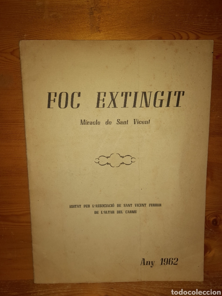 Livros em segunda m&atilde;o: FOC EXTINGIT MIRACLE DE SANT VICENT ALTAR DEL CARME 1962 15 PAG VICENT FERRI I GARCIA