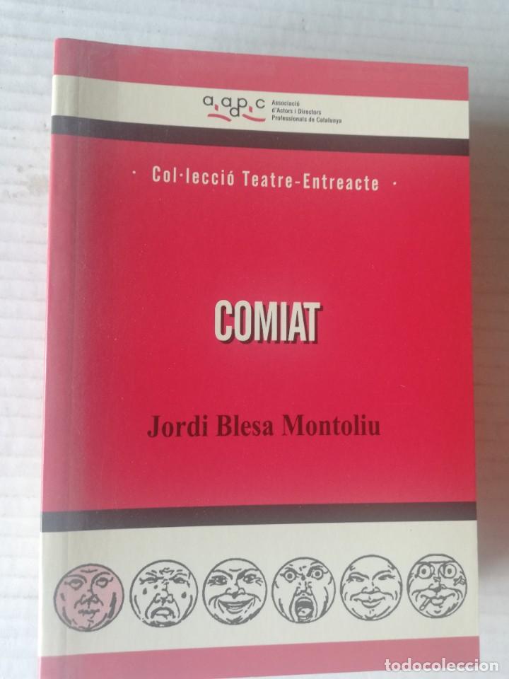Libros de segunda mano: COL.TEATRE ENTREACTE N&ordm; 68. Comiat. Jordi Blesa. Editorial AADPC 2007 - Foto 1