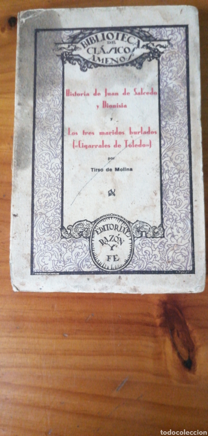 Livres d'occasion: Historia de Juan de Salcedo y Dionisia. Los tres maridos burlados (&rdquo;Cigarrales de Toledo&rdquo;) TIRSO DE