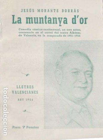 Livros em segunda m&atilde;o: La muntanya d'or : comedia c&oacute;mica-sentimental, en tres actes, en prosa / de Jes&uacute;s Morante Borr&aacute;s
