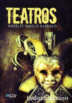 Livres d'occasion: TEATROS. VADILLO BARBADO, ANGELES. TEAT-087