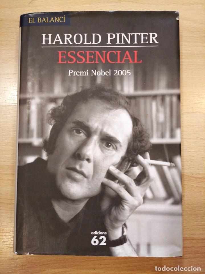 Libros de segunda mano: Essencial. Harold Pinter. Edicions 62 - Foto 1