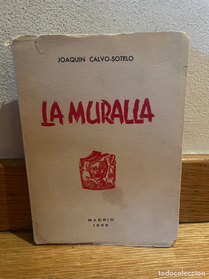 Gebrauchte B&uuml;cher: La muralla Joaqu&iacute;n Calvo-Sotelo