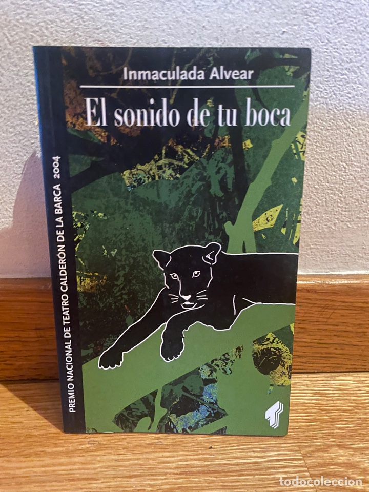 Gebrauchte B&uuml;cher: El sonido de tu boca Inmaculada Alvear