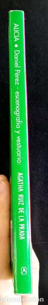 Libros de segunda mano: Alicia - Daniel P&eacute;rez y &Aacute;gatha Ruiz de la Prada - Foto 2