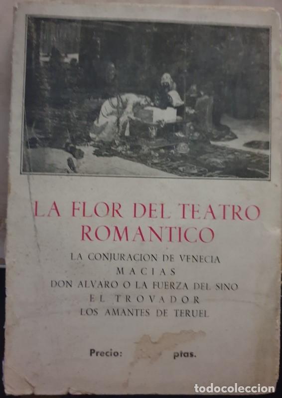 Libros de segunda mano: LA FLOR DEL TEATRO ROMANTICO. - - Foto 1