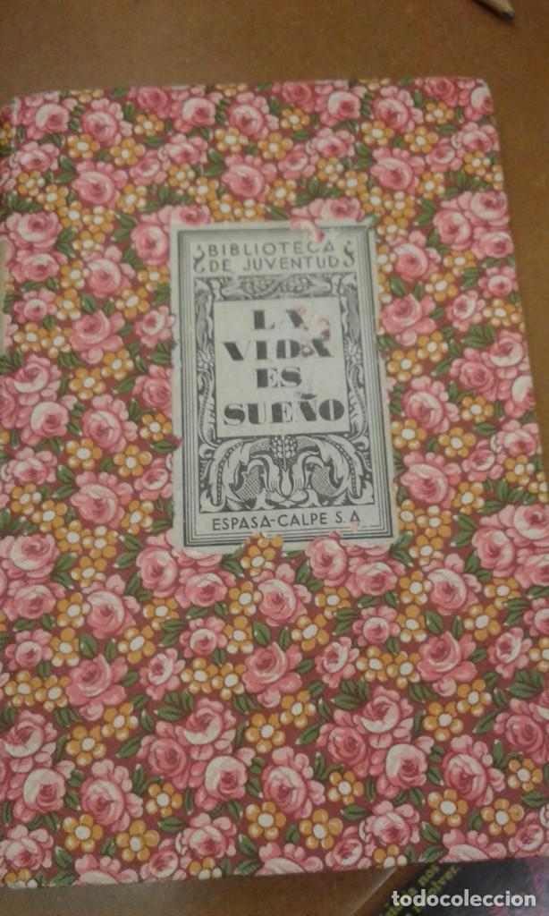 Livres d'occasion: La Vida es Sue&ntilde;o Biblioteca de Juventud a&ntilde;o 1939 ilustrado,( encuadernaci&oacute;n personal )