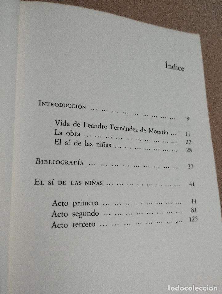 Libros de segunda mano: EL S&Iacute; DE LAS NI&Ntilde;AS (LEANDRO FERN&Aacute;NDEZ DE MORAT&Iacute;N) - Foto 3