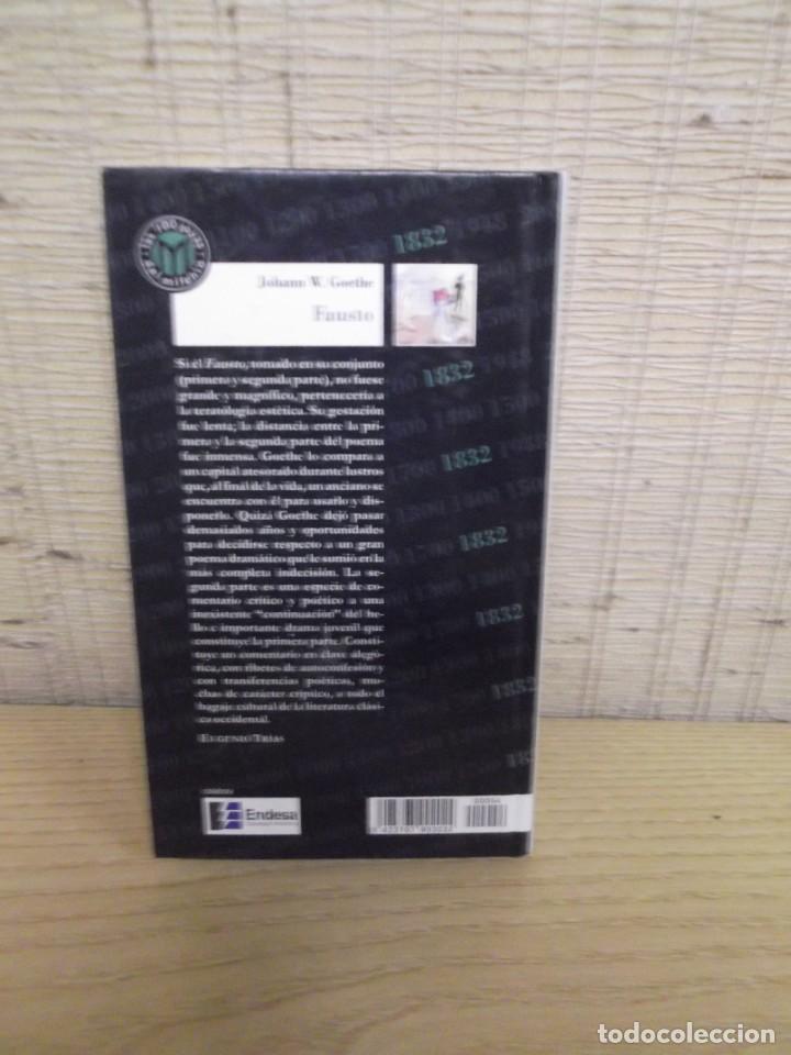 Libros de segunda mano: Fausto de Johann W.Goethe con pr&oacute;logo de Eugenio Tr&iacute;as - Foto 2