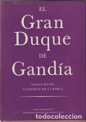 Libros de segunda mano: CALDERON DE LA BARCA, Pedro: EL GRAN DUQUE DE GANDIA. - Foto 1