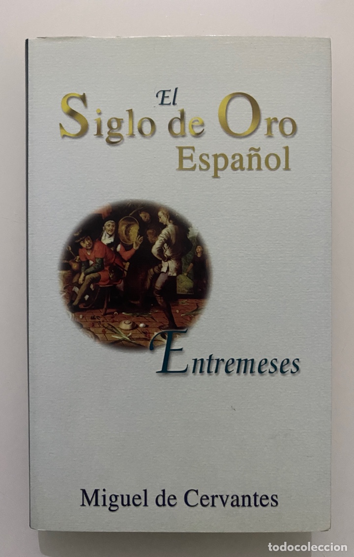 Libros de segunda mano: Entremeses - CERVANTES, Miguel de. - Foto 1