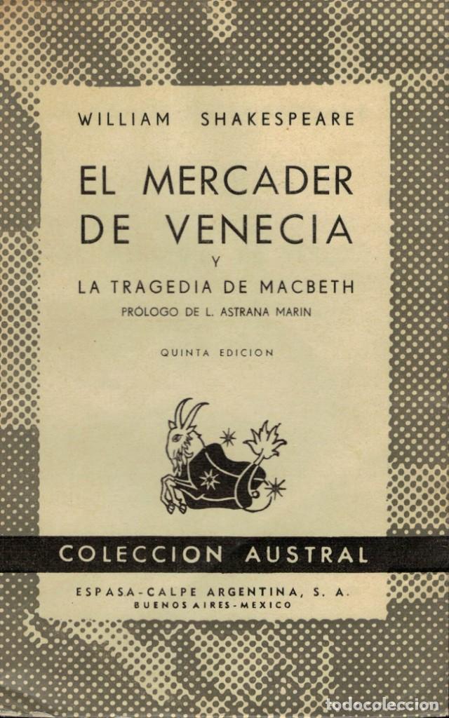 Libros de segunda mano: William Shakespeare, El mercader de Venecia y La tragedia de Macbeth / Austral - Foto 1