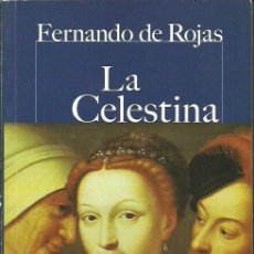 Libros de segunda mano: LA CELESTINA - FERNANDO DE ROJAS. Lote 363979411