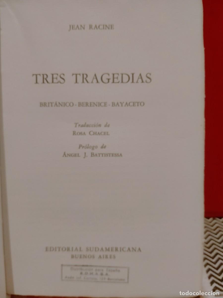 Libros de segunda mano: RACINE. TRES TRAGEDIAS . SUDAMERICANA - Foto 2