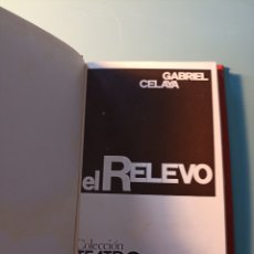Libros de segunda mano: EL RELEVO. GABRIEL CELAYA. 1972. Lote 365264916