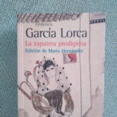 Libros de segunda mano: LA ZAPATERA PRODIGIOSA / FEDERICO GARCÍA LORCA, EDICIÓN DE MARIO HERNÁNDEZ. BIBLIOTECA. ALIANZA. Lote 365822876