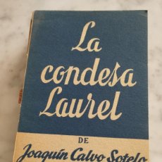 Libros de segunda mano: COLECCIÓN TEATRO LA CONDESA LAUREL JOAQUIN CALVO SOTELO Nº456. Lote 365879906