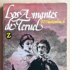 Libros de segunda mano: LOS AMANTES DE TERUEL (J.E. HARTZENBUSCH) JUVENTUD 1979. Lote 365926431
