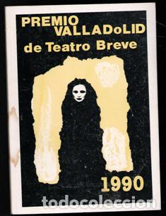 Second hand books: Premio de Valladolid de Teatro Breve. 1990