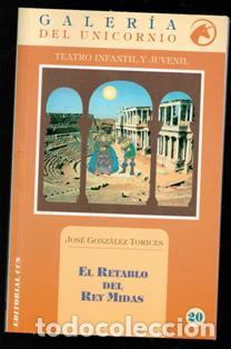 Libros de segunda mano: El Retablo del Rey Midas. Jos&eacute; Gonz&aacute;lez Torices - Foto 1