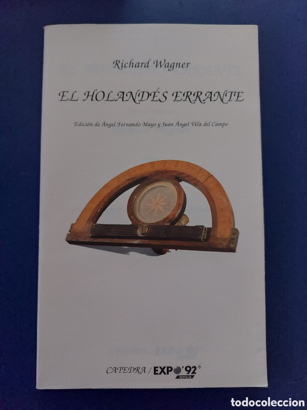 Libros de segunda mano: EL HOLAND&Eacute;S ERRANTE # RICHARD WAGNER # CATEDRA # 1992 - Foto 1