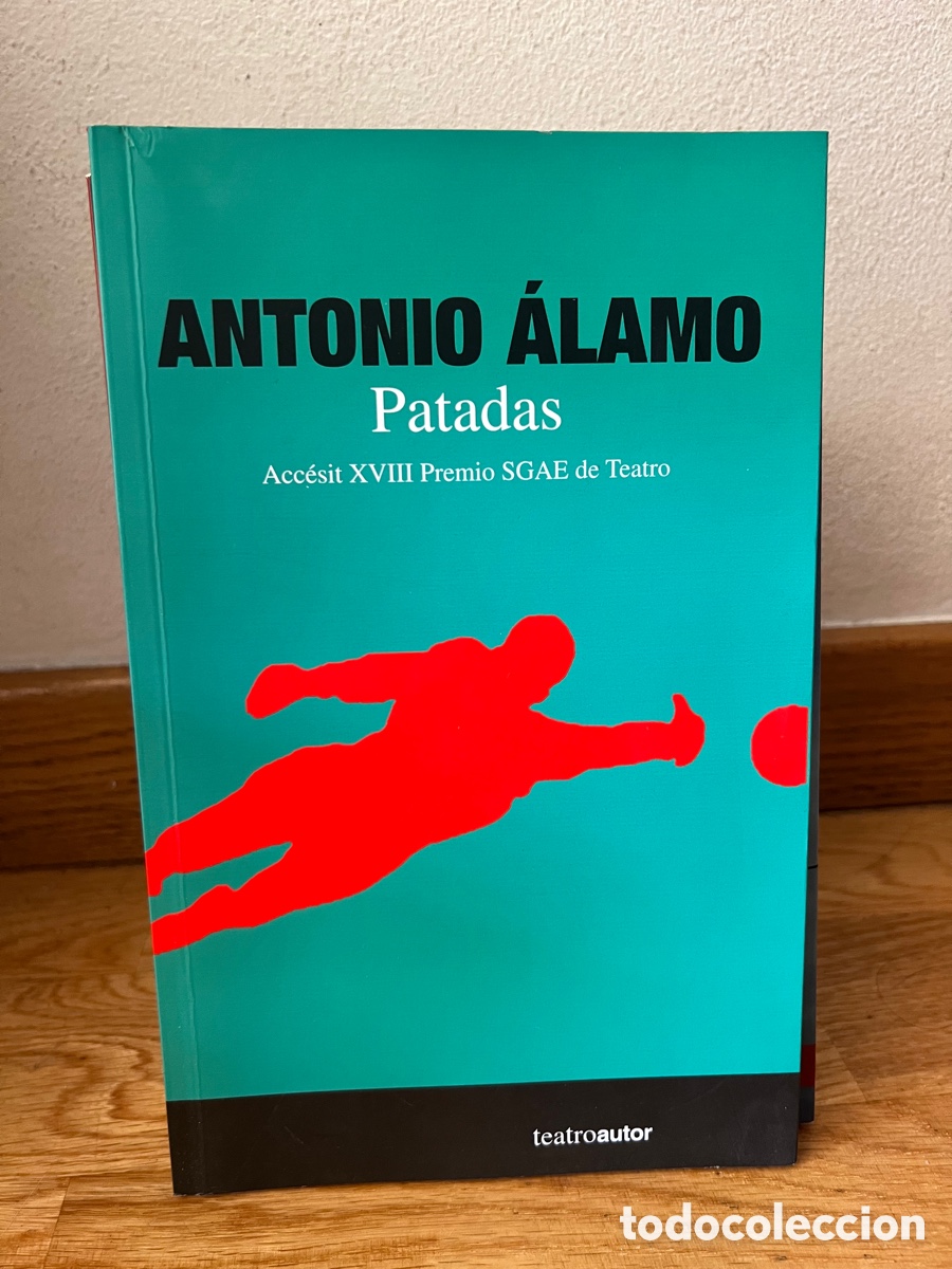 Second hand books: Antonio &Aacute;lamo Patadas