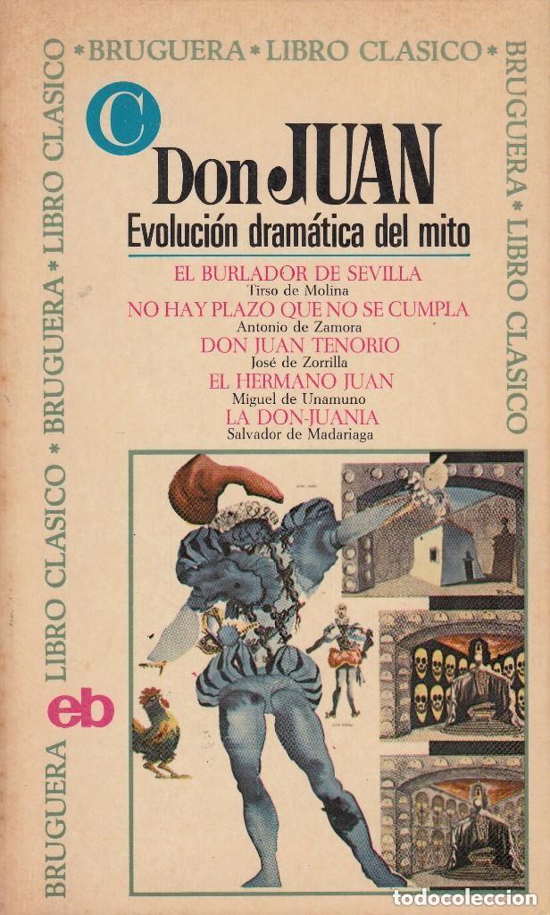 Libros de segunda mano: DON JUAN. Evoluci&oacute;n dram&aacute;tica del mito - ANTOLOG&Iacute;A - Foto 1