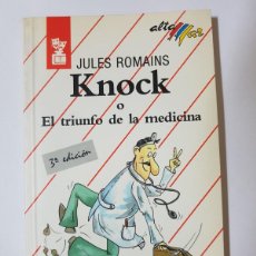 Libri di seconda mano: KNOCK O EL TRIUNFO DE LA MEDICINA POR JULES ROMAINS. ALTA MAR. BRUÑO