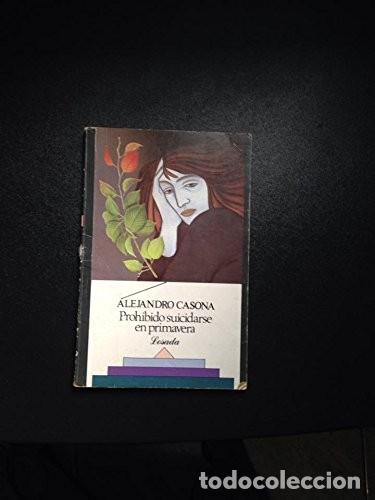 Libros de segunda mano: Prohibido suicidarse en primavera. Alejandro Casona - Foto 1