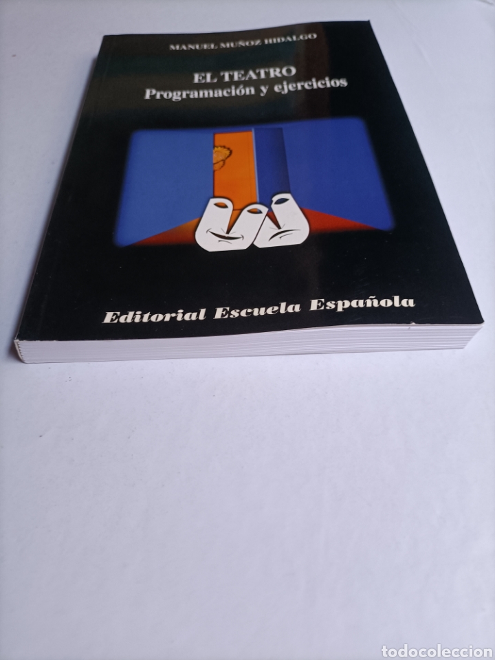 Libros de segunda mano: El teatro. Programaci&oacute;n y ejercicios Manuel Mu&ntilde;oz Hidalgo . editorial escuela espa&ntilde;ola . - Foto 3